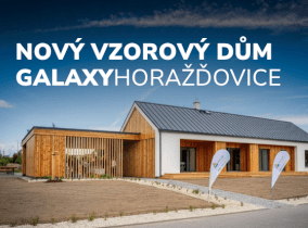 Vzorový dům GALAXY je otevřen